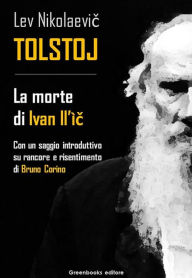 Title: La morte di Ivan Il'i, Author: Eric Kimerer