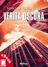 Title: Verità oscura, Author: Simone Pavanelli