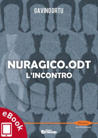 Title: Nuragico.odt: L'incontro, Author: Gavino Ortu
