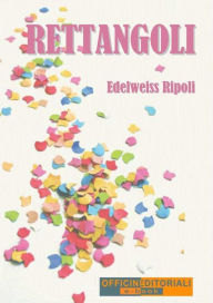 Title: Rettangoli, Author: Edelweiss Ripoli