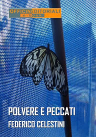 Title: Polvere e peccati, Author: Federico Celestini