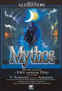 Alternative view 2 of Mythos