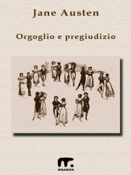 Title: Orgoglio e Pregiudizio, Author: Jane Austen