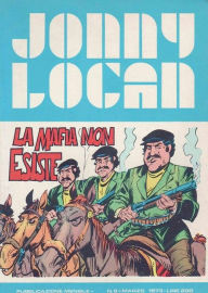 Title: Jonny Logan - La mafia non esiste, Author: Romano Garofalo