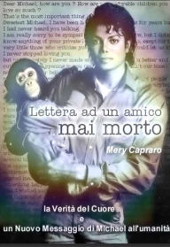 Title: Lettera ad un amico mai morto, Author: Meri Capraro