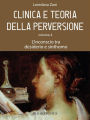 Clinica e teoria della perversione. Volume 4. L'inconscio tra desiderio e sinthomo