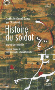 Title: Histoire du soldat, Author: I. Stravinskij