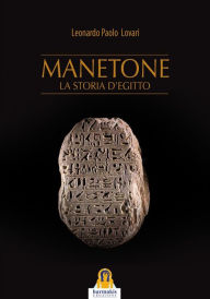 Title: Manetone: La Storia d'Egitto, Author: Leonardo Paolo Lovari