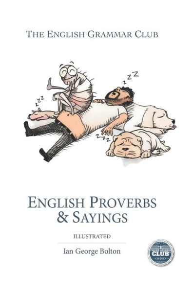 English Proverbs & Sayings: Illustrated