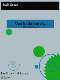 Title: Una burla riuscita, Author: Italo Svevo