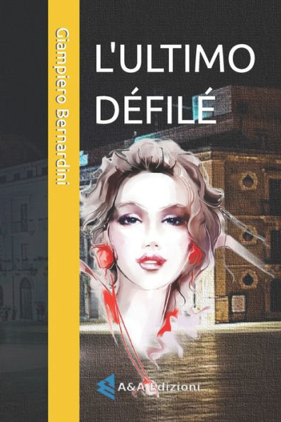 L'ULTIMO DÉFILÉ