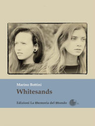 Title: Whitesands, Author: Marino Bottini