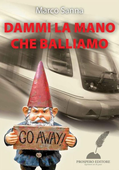 Dammi la mano che balliamo