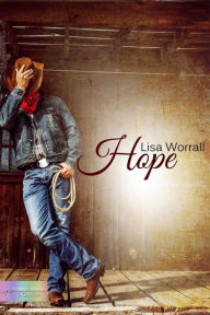 Title: Hope, Author: Lisa Worrall