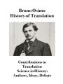 History of Translation: Contributions to Translation Science in History: Authors, Ideas, Debate