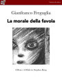 La morale della favola: Il Bene e il Male secondo Stephen King