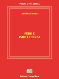 Title: Fede e Indifferenza, Author: Leonardo Bruni