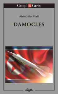 Title: Damocles, Author: Marcello Rodi
