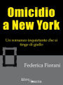 Omicidio a New York: Un romanzo inquietante che si tinge di giallo