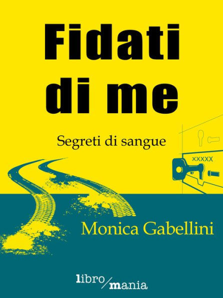 Fidati di me: Segreti di sangue