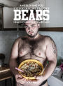 Cooking With The Bears: Healthy Recipes by Hairy Men