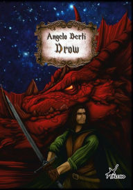Title: Drow, Author: Angelo Berti