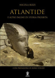 Title: Atlantide e altre pagine di storia proibita, Author: Nicola Bizzi
