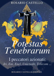 Title: Potestas Tenebrarum, Author: Rosario Castello