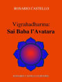 Vigrahadharma: Sai Baba l'Avatara