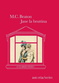 Title: Jane la bruttina: 67 Clarges Street, Author: M. C. Beaton