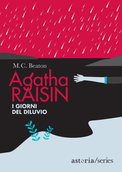 Agatha Raisin - I giorni del diluvio