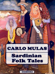 Title: Sardinian Folk Tales, Author: Carlo Mulas