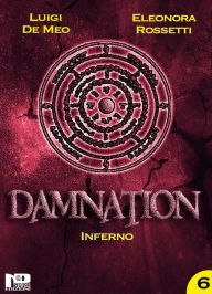 Title: Damnation VI: Inferno, Author: Eleonora Rossetti