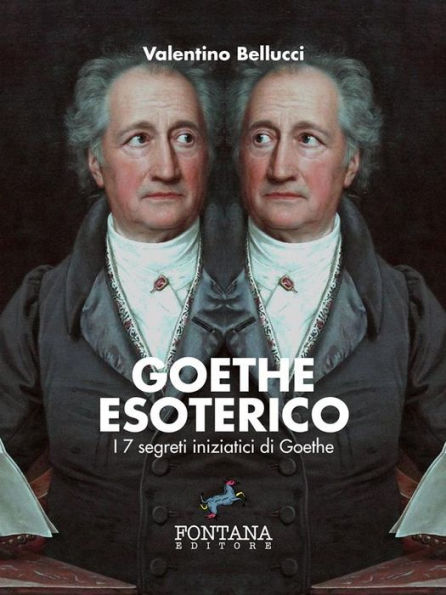 Goethe Esoterico: I 7 segreti iniziatici di Goethe