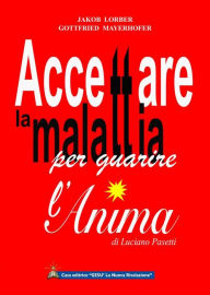 Title: Accettare la malattia, Author: Jakob Lorber