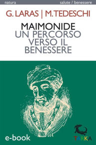 Title: Maimonide, un percorso verso il benessere, Author: Giuseppe Laras