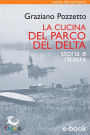 La cucina del Parco del Delta: Storia e ricette