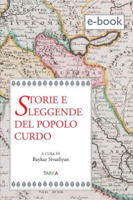 Title: Storie e leggende del popolo curdo, Author: Baykar Sivazliyan