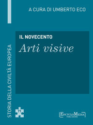Title: Il Novecento - Arti visive (71): Arti visive - 71, Author: Umberto Eco