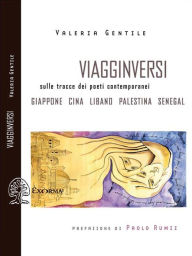 Title: Viagginversi. Sulle tracce dei poeti contemporanei, Author: Valeria Gentile