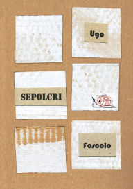 Title: Dei Sepolcri, Author: Ugo Foscolo