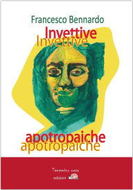 Title: Invettive apotropaiche, Author: Francesco Bennardo