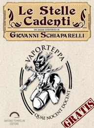 Title: Le stelle cadenti, Author: Giovanni Virginio Schiaparelli