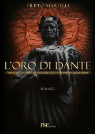 Title: L'oro di Dante, Author: Filippo Martelli