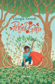 Title: Period Girl, Author: Giorgia Vezzoli