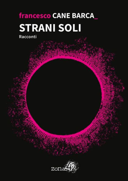 Strani soli: Racconti