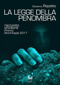 Title: La legge della penombra, Author: Giovanna Repetto