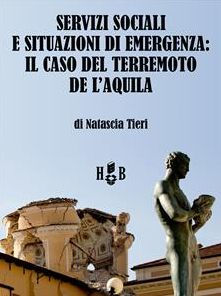 Servizi sociali e situazioni di emergenza: il caso del terremoto de L'Aquila