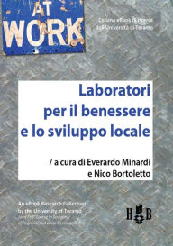 Title: Laboratori per il benessere e lo sviluppo locale, Author: Everardo Minardi