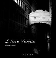 Title: I love Venice, Author: Bernardo Sardano